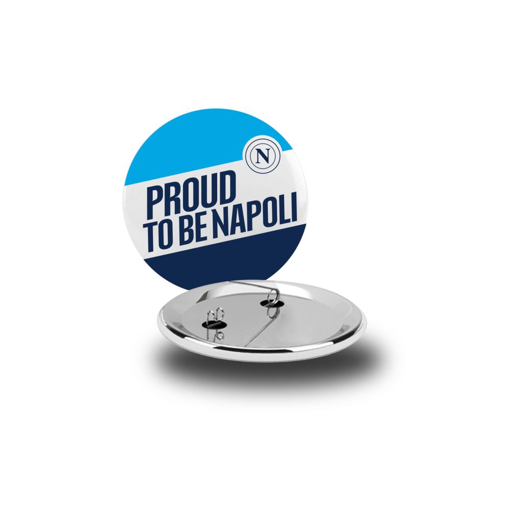 SPILLA BADGE DIAM. 38MM.CON SCRITTA PROUD TO BE NAPOLI